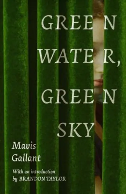 Cover: 9781914198922 | Green Water, Green Sky | Mavis Gallant | Taschenbuch | XIV | Englisch