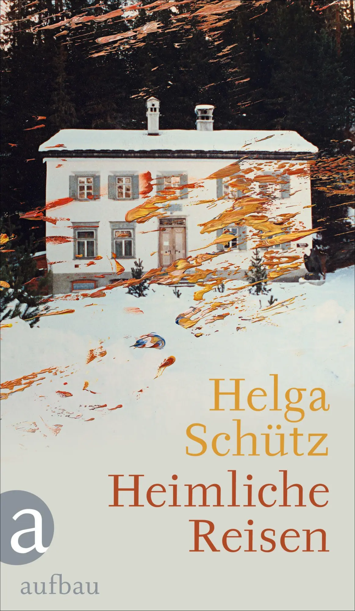 Cover: 9783351038922 | Heimliche Reisen | Helga Schütz | Buch | 377 S. | Deutsch | 2021