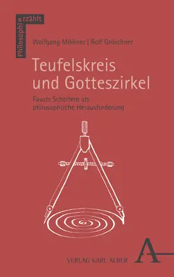Cover: 9783495998922 | Teufelskreis und Gotteszirkel | Wolfgang Mölkner (u. a.) | Taschenbuch