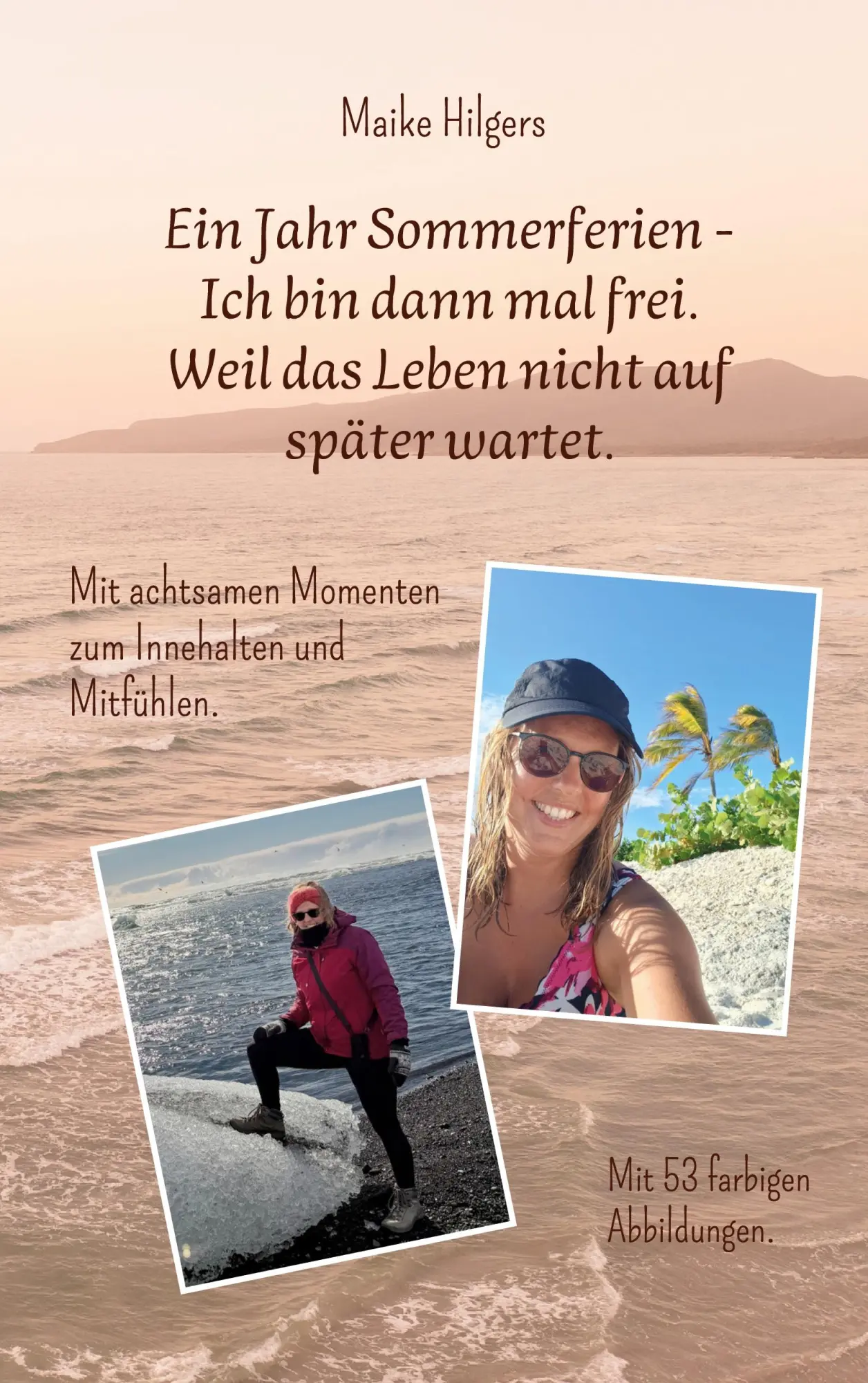 Cover: 9783696728922 | Ein Jahr Sommerferien - Ich bin dann mal frei. Weil das Leben nicht...
