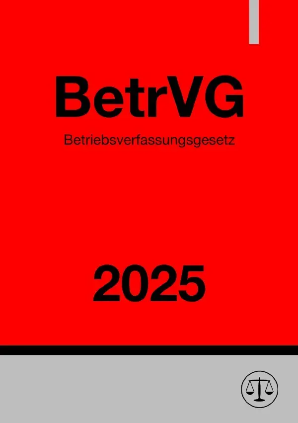 Cover: 9783818728922 | Betriebsverfassungsgesetz - BetrVG 2025 | DE | Ronny Studier | Buch