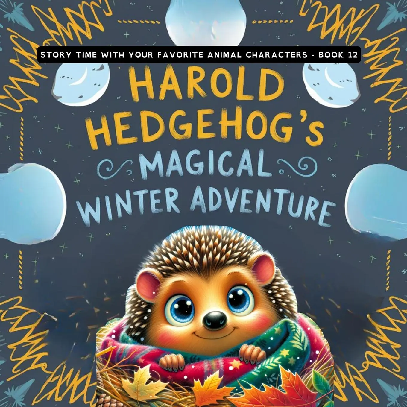 Cover: 9798869258922 | Harold Hedgehog's Magical Winter Adventure | Wise Whimsy | Taschenbuch