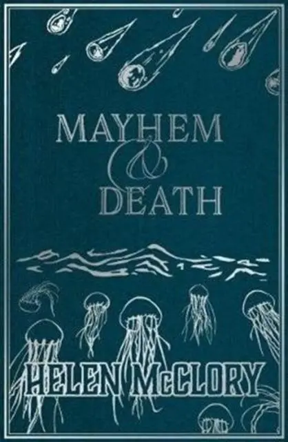 Cover: 9781912489022 | Mayhem &amp; Death | Helen Mcclory | Taschenbuch | Kartoniert / Broschiert