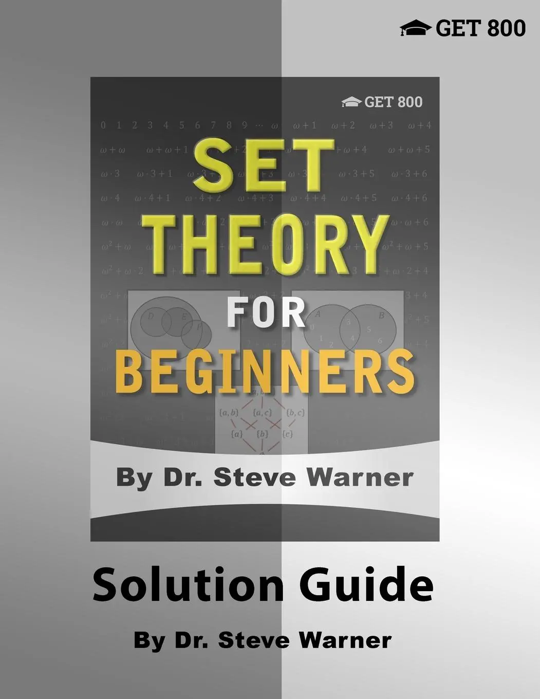Cover: 9781951619022 | Set Theory for Beginners - Solution Guide | Steve Warner | Taschenbuch