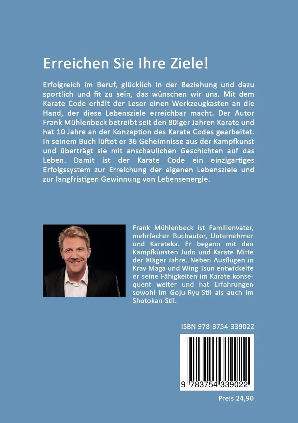 Rückseite: 9783754339022 | Der Karate Code - Erfolg mit System | Frank Mühlenbeck | Taschenbuch