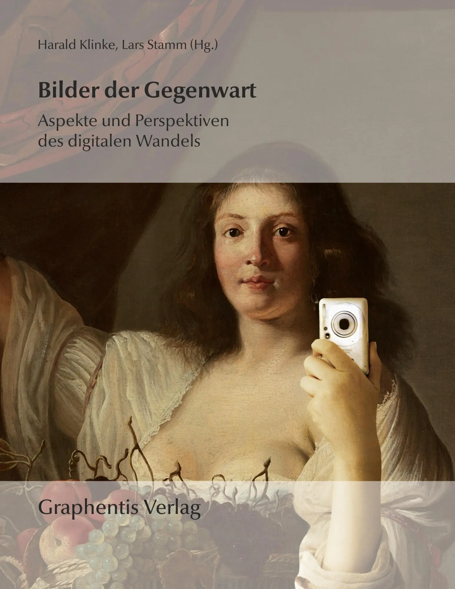 Cover: 9783942819022 | Bilder der Gegenwart | Aspekte und Perspektiven des digitalen Wandels