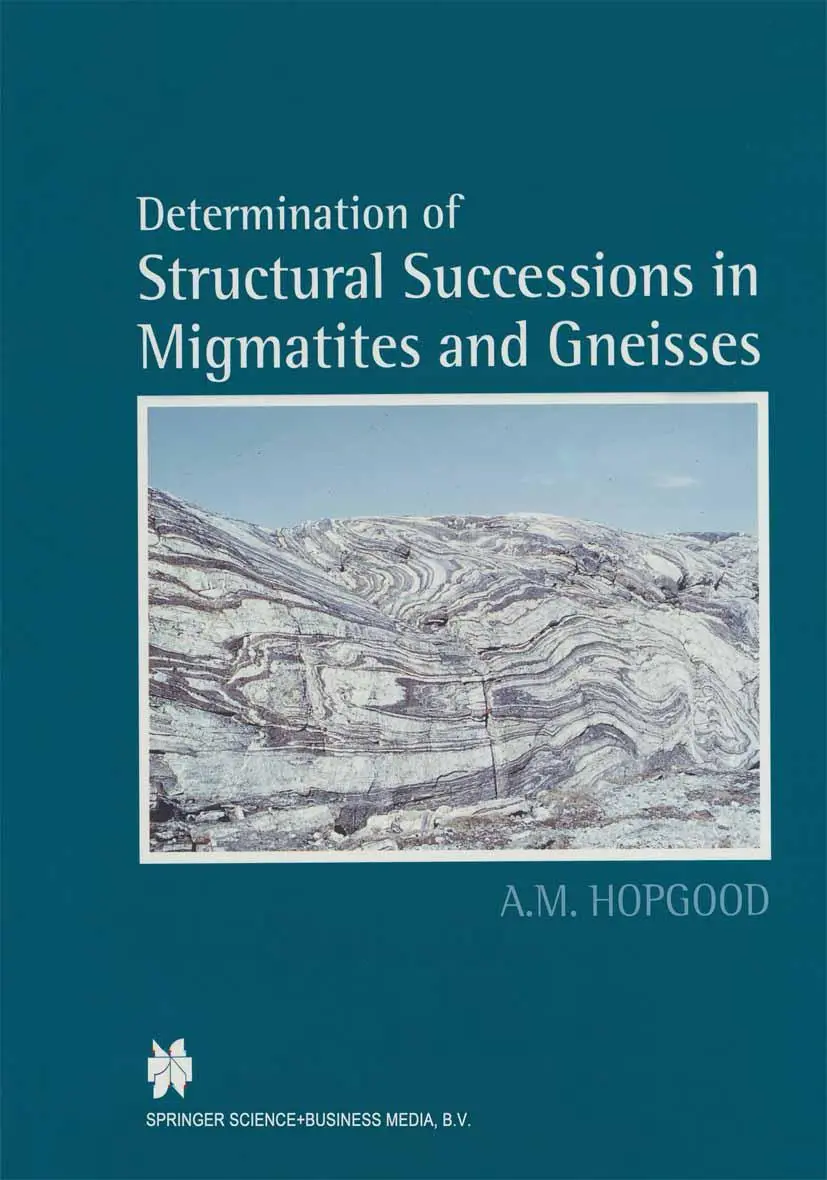 Cover: 9789401059022 | Determination of Structural Successions in Migmatites and Gneisses