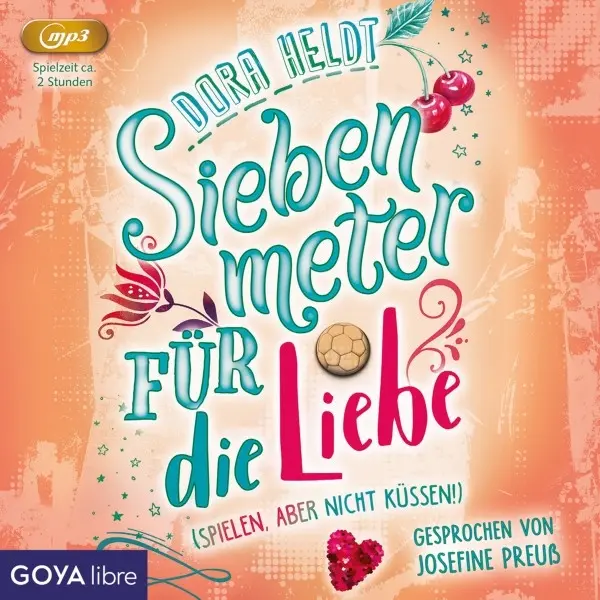 Cover: 4012144449122 | Siebenmeter für die Liebe (mp3) | Dora Heldt | Audio-CD | CD | 2022