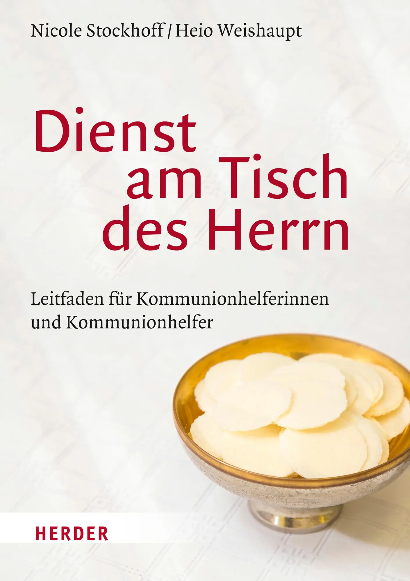 Cover: 9783451389122 | Dienst am Tisch des Herrn | Nicole Stockhoff (u. a.) | Broschüre