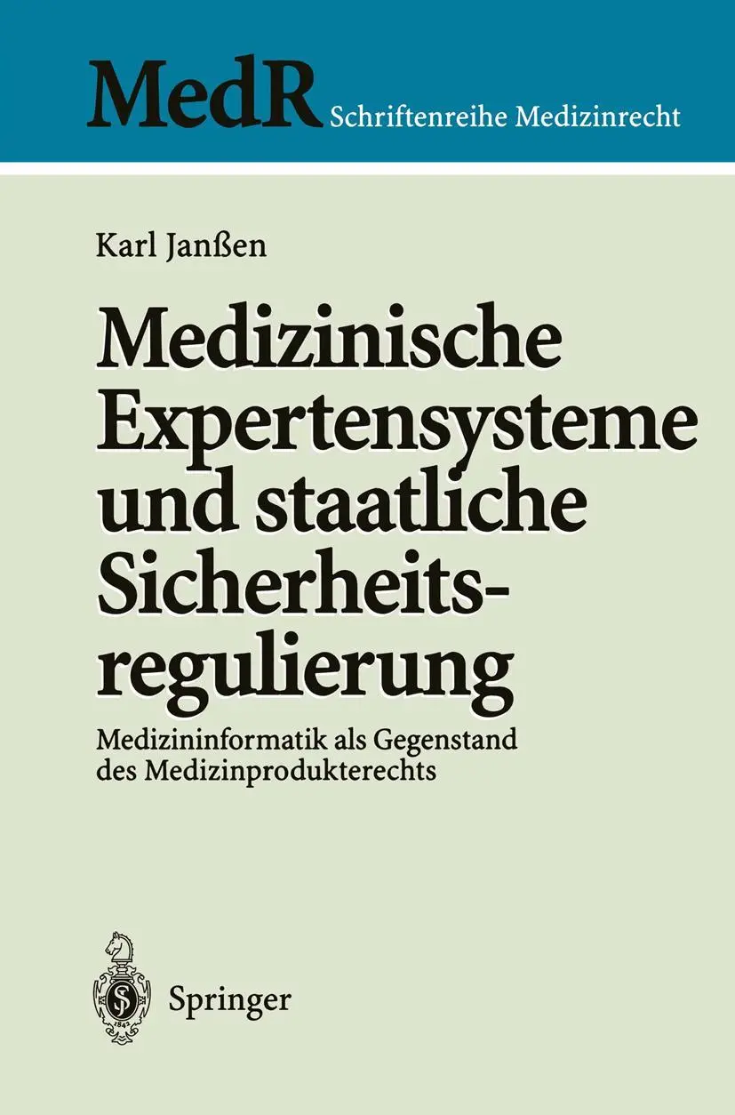 Cover: 9783540629122 | Medizinische Expertensysteme und staatliche Sicherheitsregulierung
