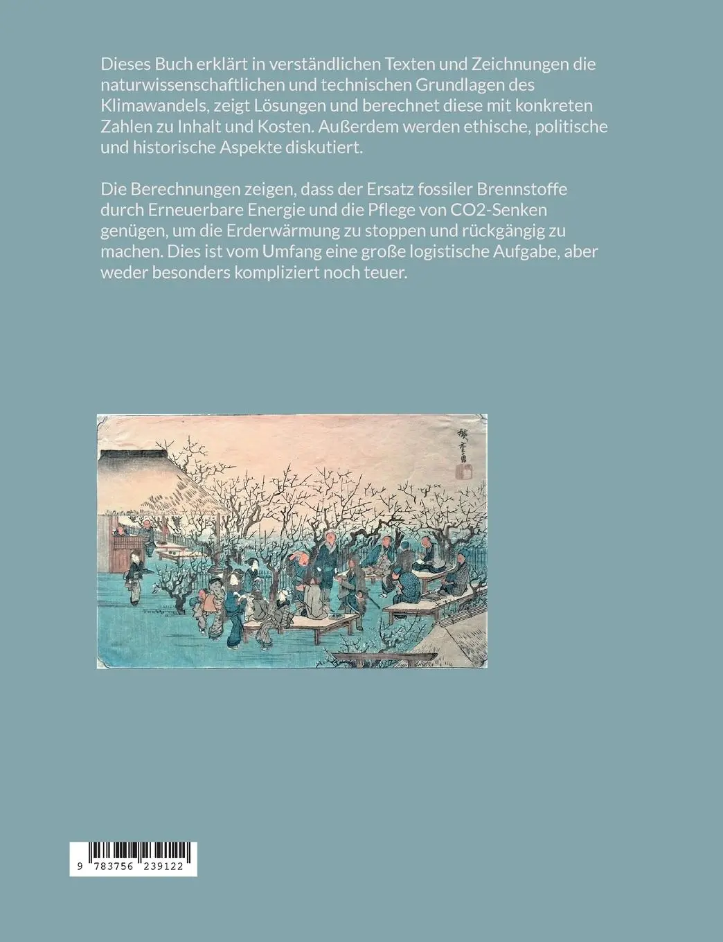 Rückseite: 9783756239122 | Klimawandel: Grundlagen und Lösungen | Bernhard Marbach | Taschenbuch