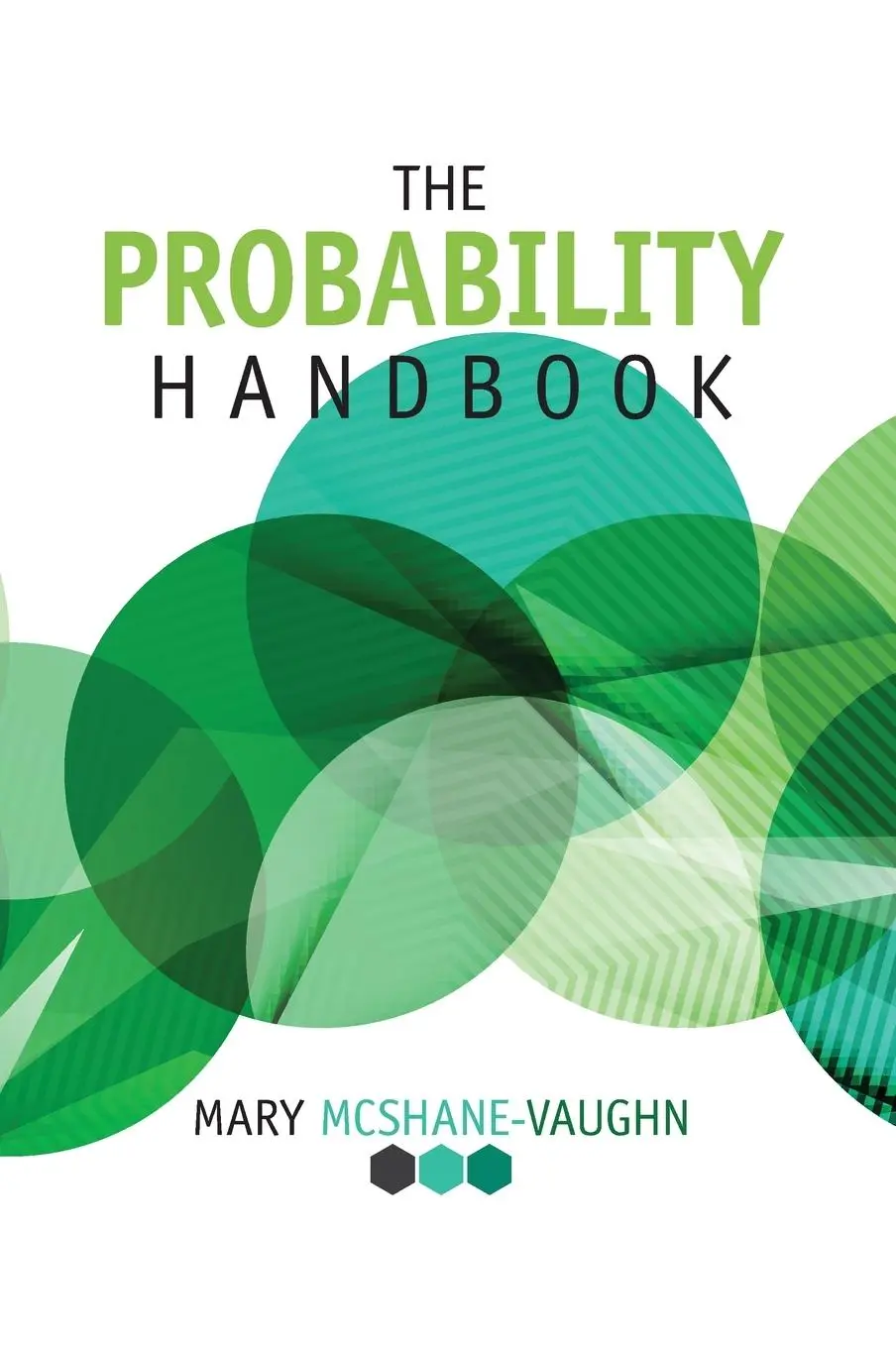 Cover: 9780873899222 | The Probability Handbook | Mary McShane-Vaughn | Buch | Englisch