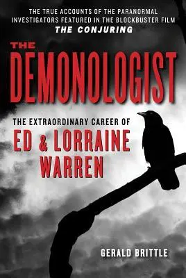 Cover: 9781935169222 | The Demonologist | The Extraordinary Career of Ed and Lorraine Warren