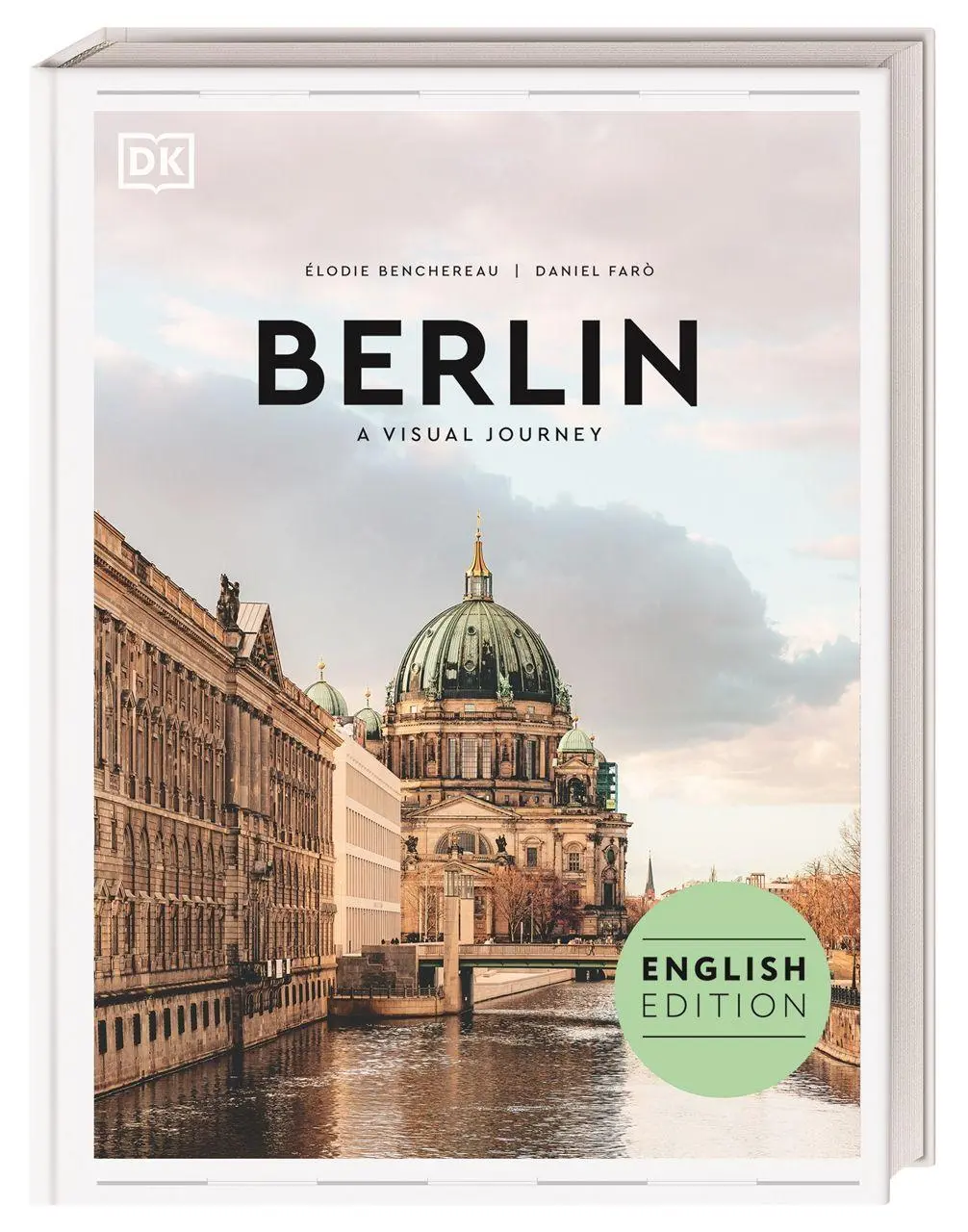 Cover: 9783734209222 | Berlin. A visual journey | The gift-book with extraordinary imagery