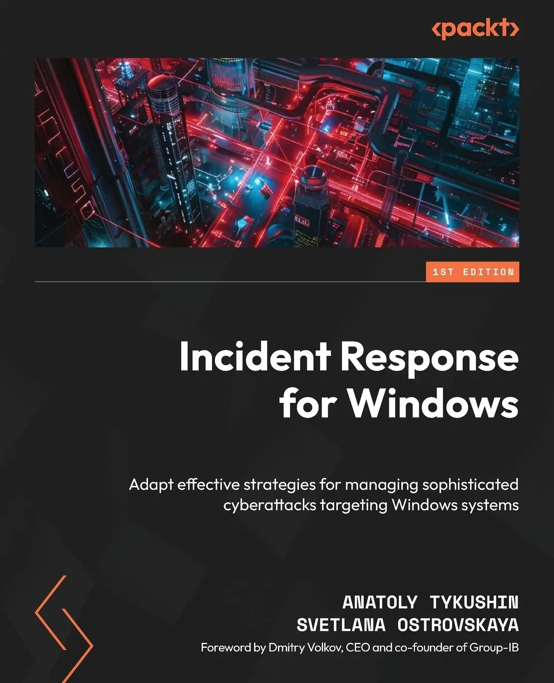 Cover: 9781804619322 | Incident Response for Windows | Anatoly Tykushin (u. a.) | Taschenbuch Cover: 9781804619322 | Incident Response for Windows | Anatoly Tykushin (u. a.) | Taschenbuch