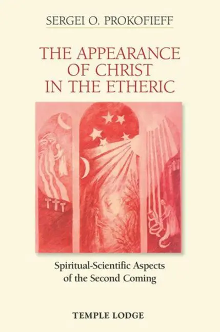 Cover: 9781906999322 | The Appearance of Christ in the Etheric | Sergei O Prokofieff | Buch