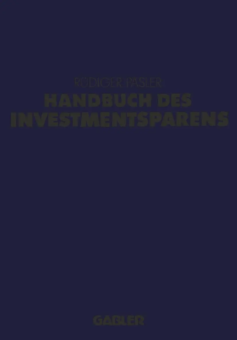 Cover: 9783409199322 | Handbuch des Investmentsparens | Rüdiger H. Päsler | Taschenbuch