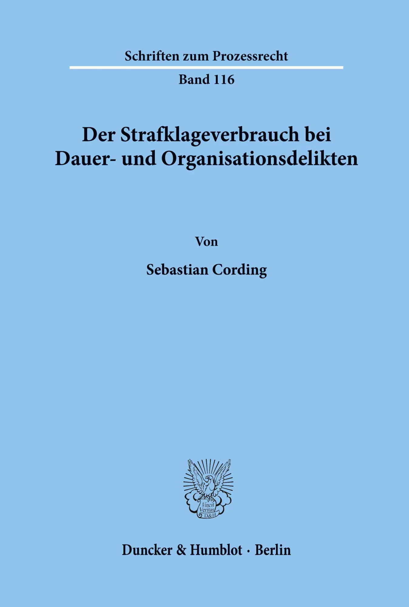 Cover: 9783428079322 | Der Strafklageverbrauch bei Dauer- und Organisationsdelikten. | Buch