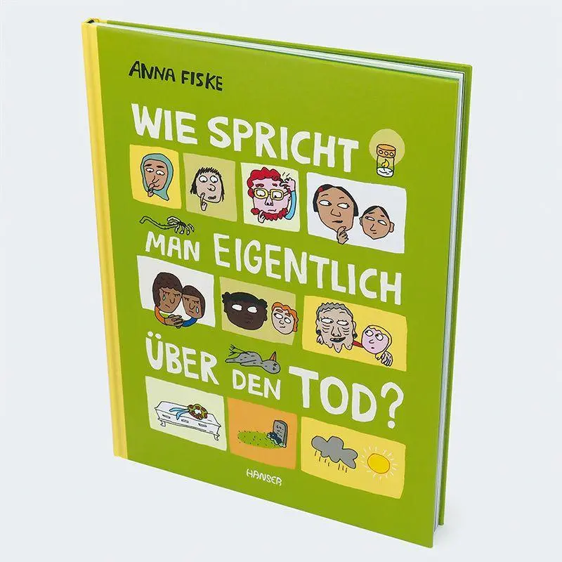 Bild: 9783446279322 | Wie spricht man eigentlich über den Tod? | Anna Fiske | Buch | 80 S.