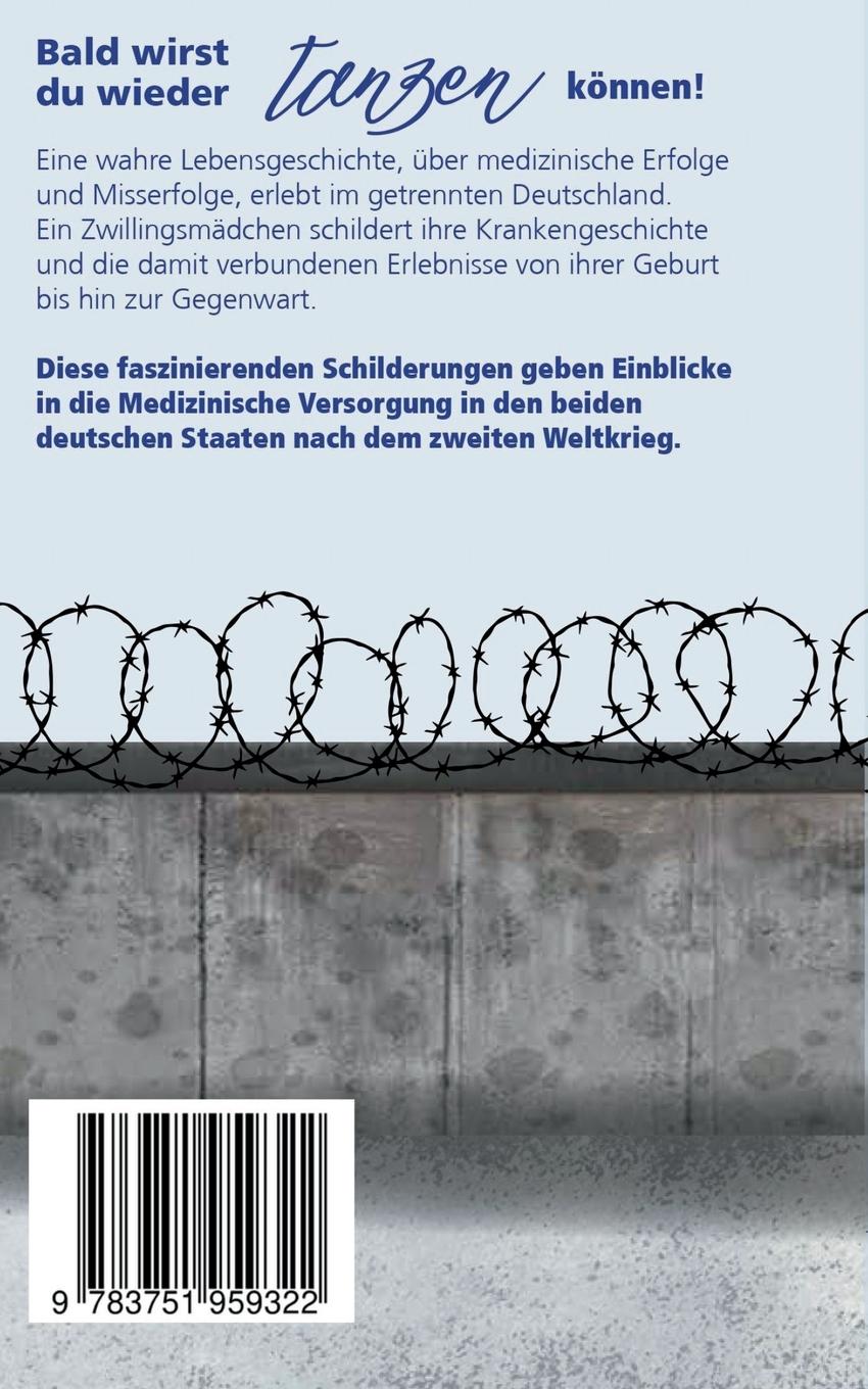 Rückseite: 9783751959322 | Bald wirst du wieder tanzen können | Christian Kempe (u. a.) | Buch