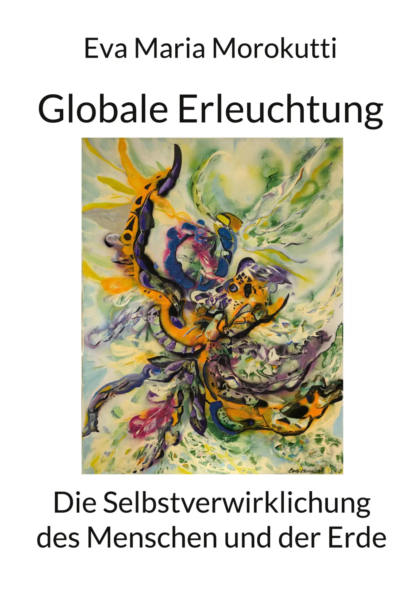 Cover: 9783819299322 | Globale Erleuchtung | Eva Maria Morokutti | Taschenbuch | 240 S.