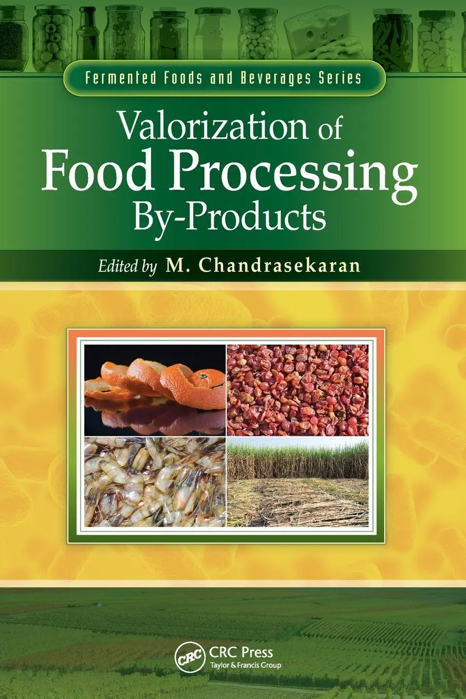 Cover: 9781138199422 | Valorization of Food Processing By-Products | M. Chandrasekaran | Buch