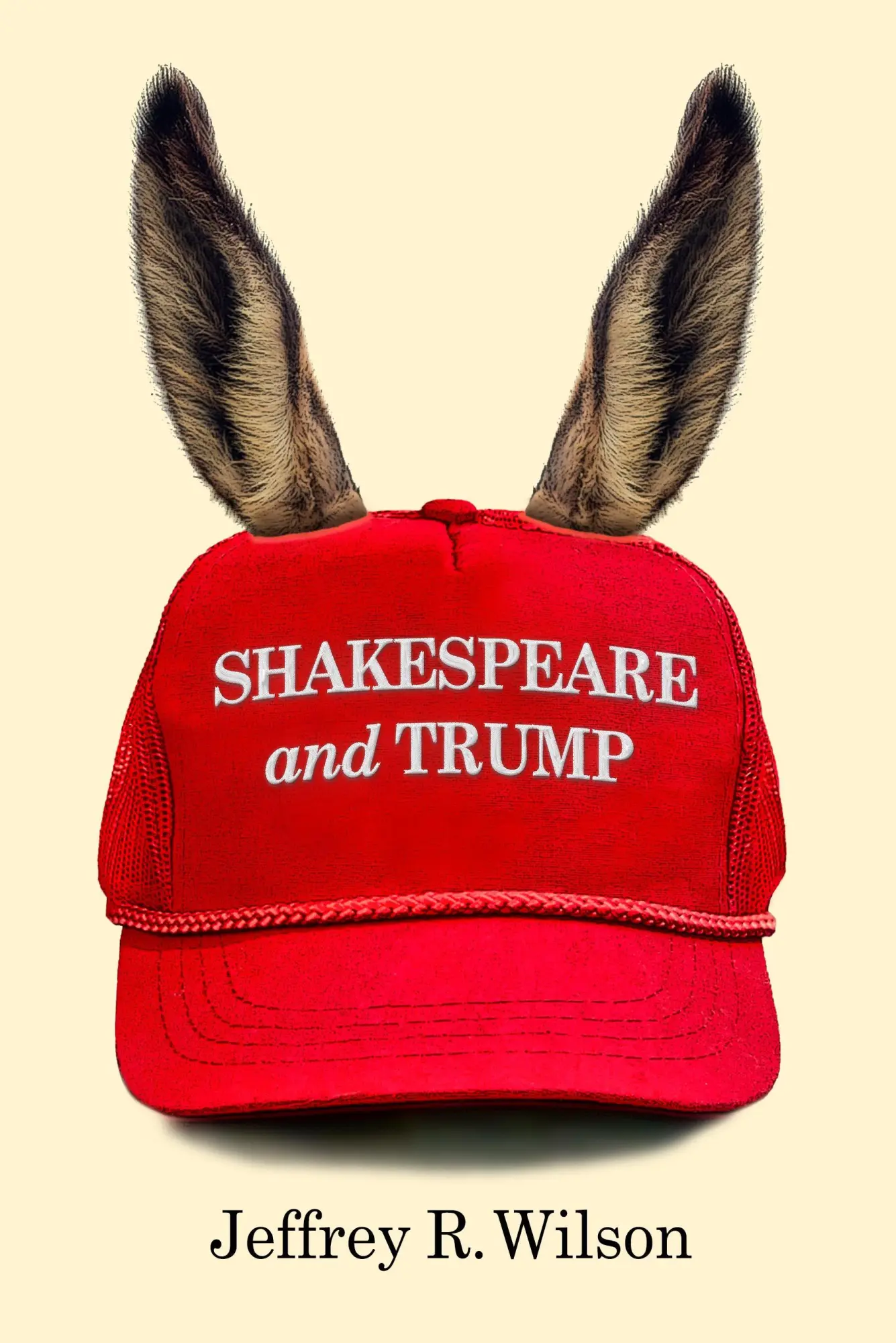 Cover: 9781439919422 | Shakespeare and Trump | Jeffrey R Wilson | Taschenbuch | Englisch