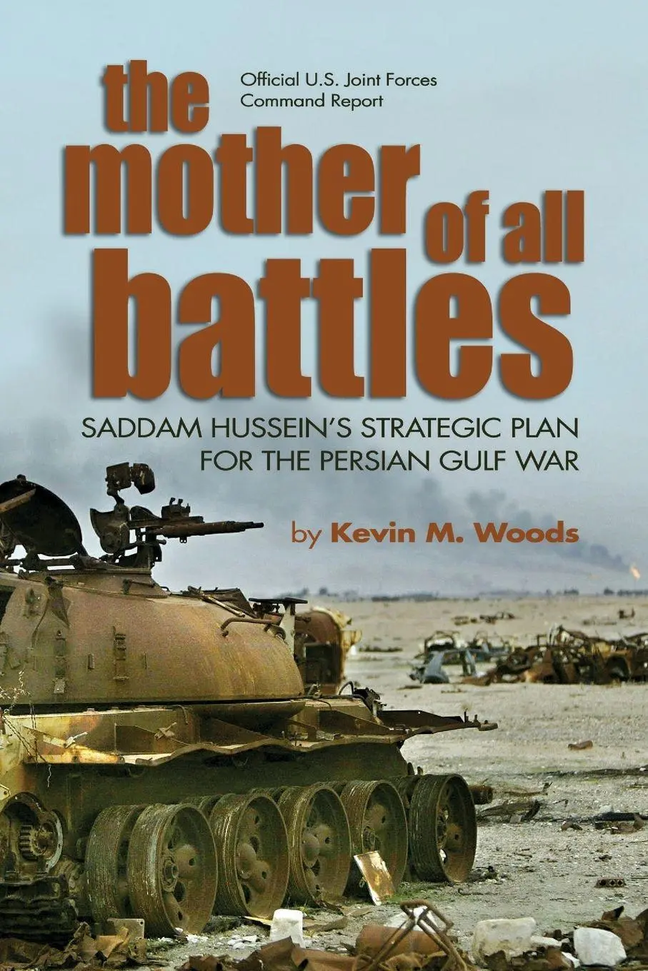 Cover: 9781591149422 | The Mother of All Battles | Kevin M. Woods | Taschenbuch | Englisch