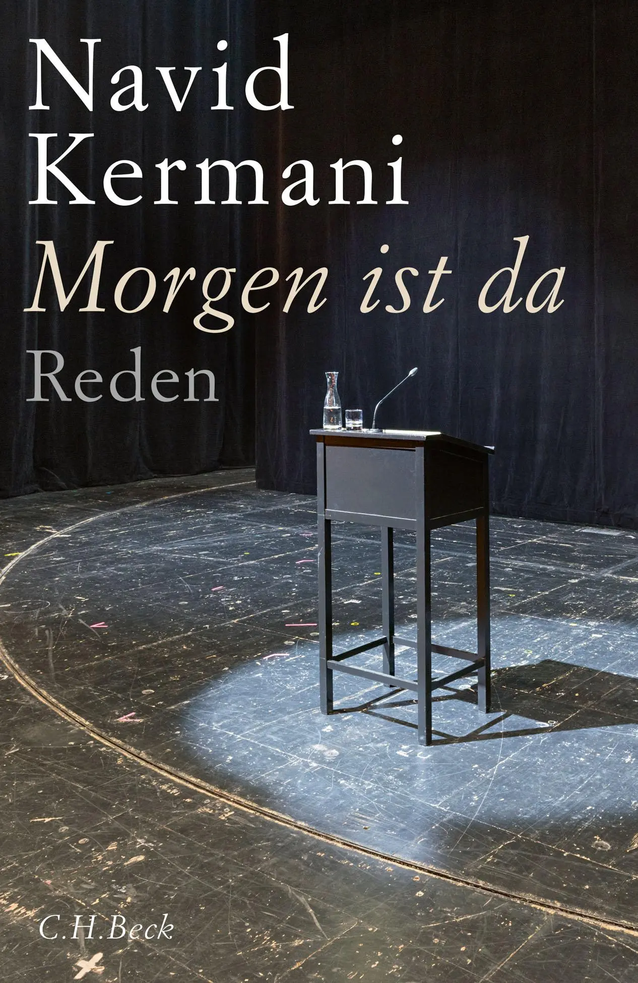 Cover: 9783406739422 | Morgen ist da | Reden | Navid Kermani | Buch | 368 S. | Deutsch | 2019