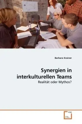 Cover: 9783639179422 | Synergien in interkulturellen Teams | Realität oder Mythos? | Krainer