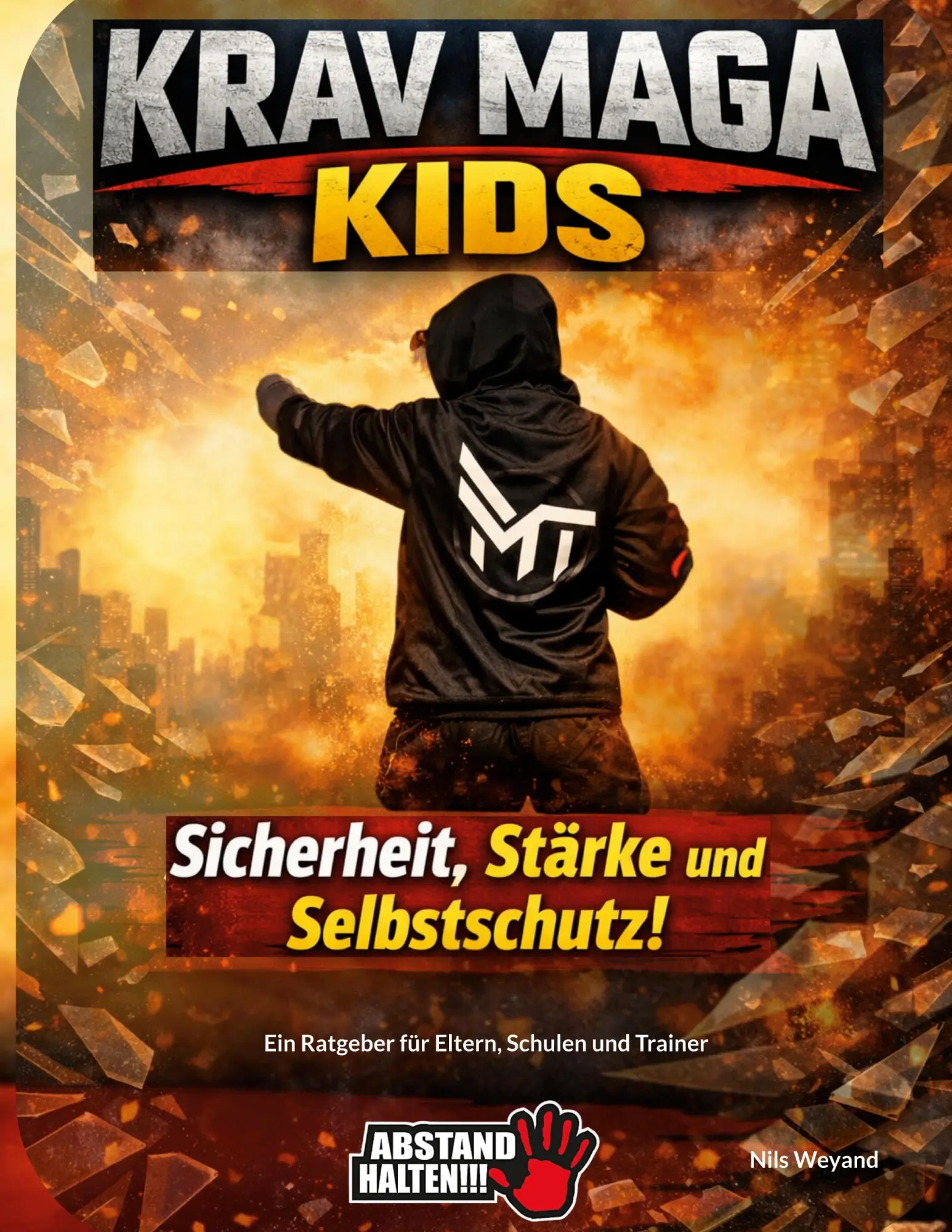 Cover: 9783695759422 | KRAV MAGA Kids - Sicherheit, Stärke und Selbstschutz | Nils Weyand