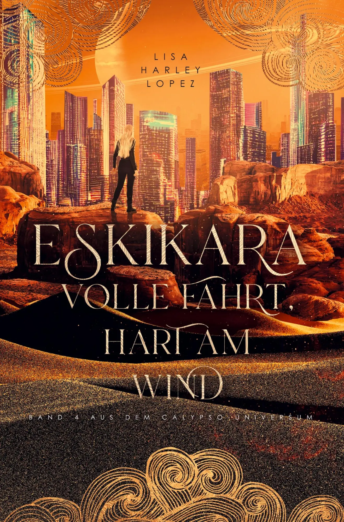 Cover: 9783759279422 | Eskikara - Volle Fahrt, hart am Wind | Lisa Harley Lopez | Taschenbuch