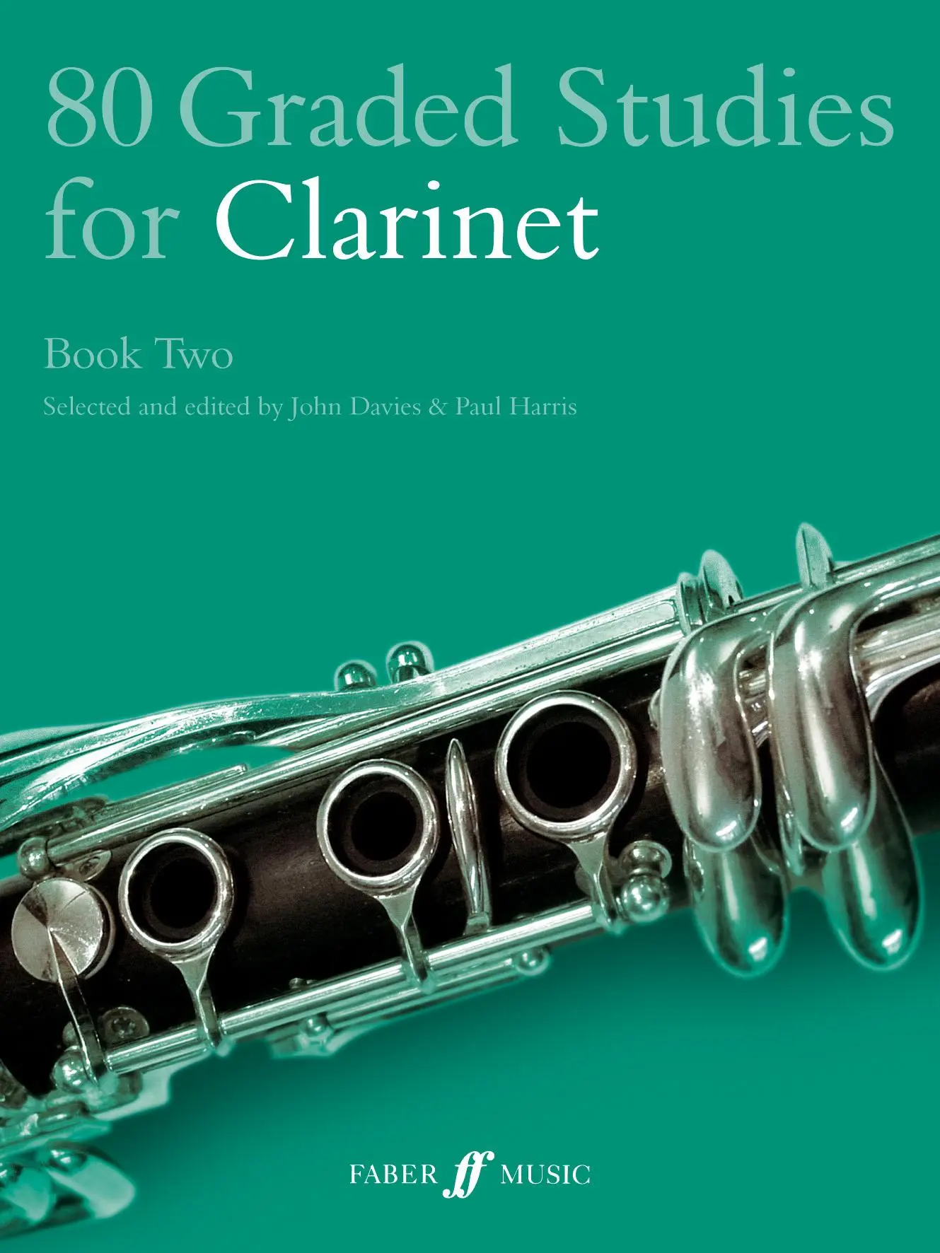 Cover: 9780571509522 | 80 Graded Studies for Clarinet, Book Two | 51-80 | John Davies | Buch