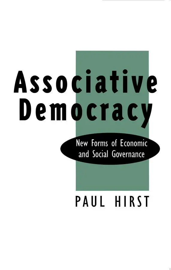 Cover: 9780745609522 | Associative Democracy | New Forms of Economic and Social Governance