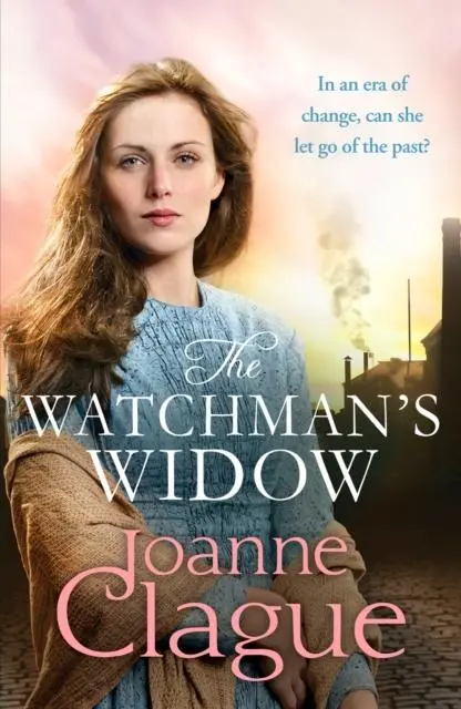 Cover: 9781800329522 | The Watchman's Widow | Joanne Clague | Taschenbuch | Englisch | 2023