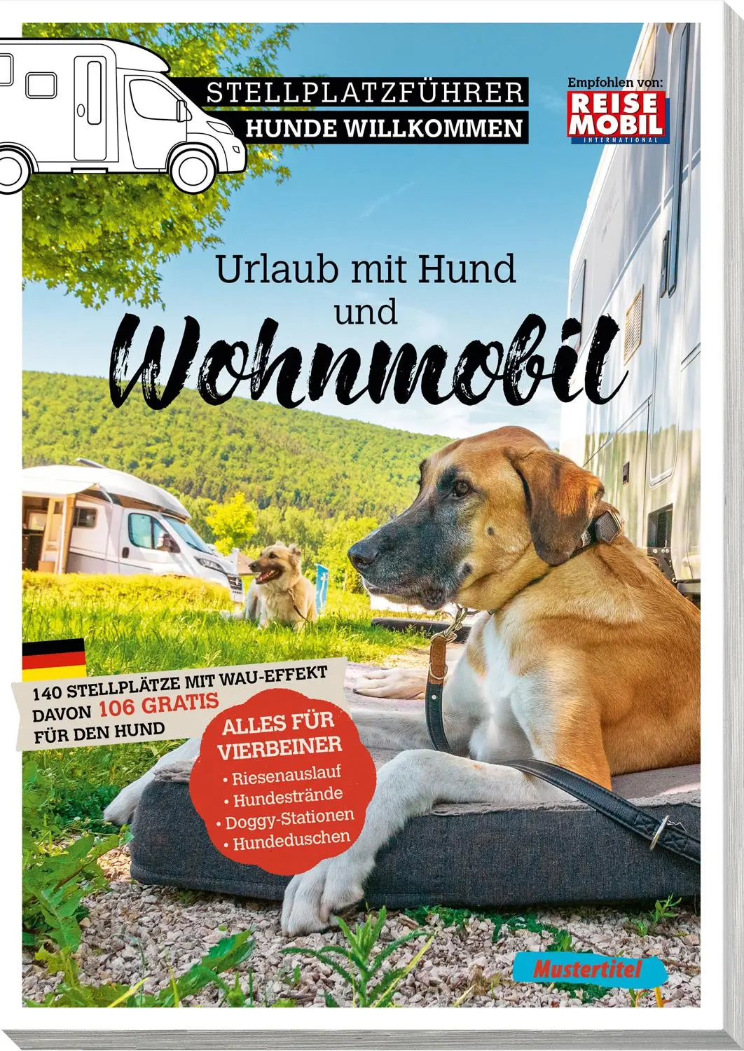 Cover: 9783948979522 | Stellplatzführer Hunde Willkommen | Urlaub mit Hund und Wohnmobil