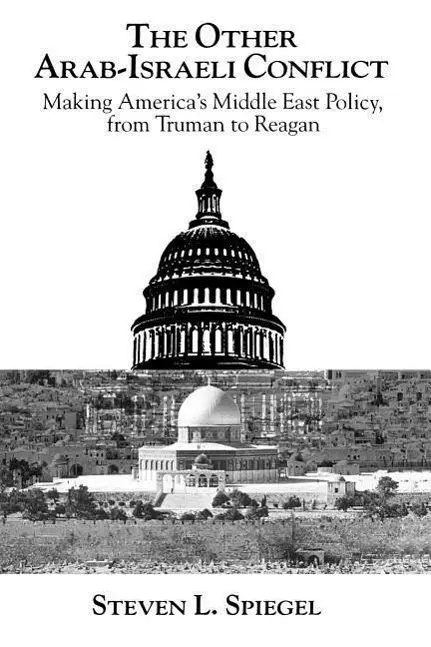 Cover: 9780226769622 | Spiegel, S: Other Arab-Israeli Conflict | Steven L. Spiegel | Buch