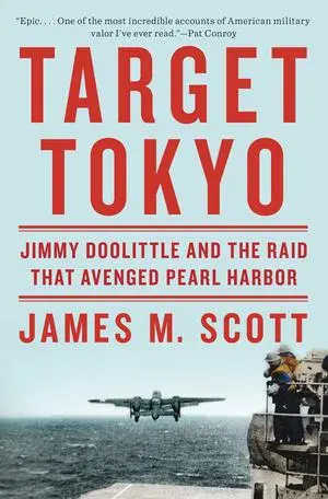 Cover: 9780393089622 | Target Tokyo | Jimmy Doolittle and the Raid That Avenged Pearl Harbor