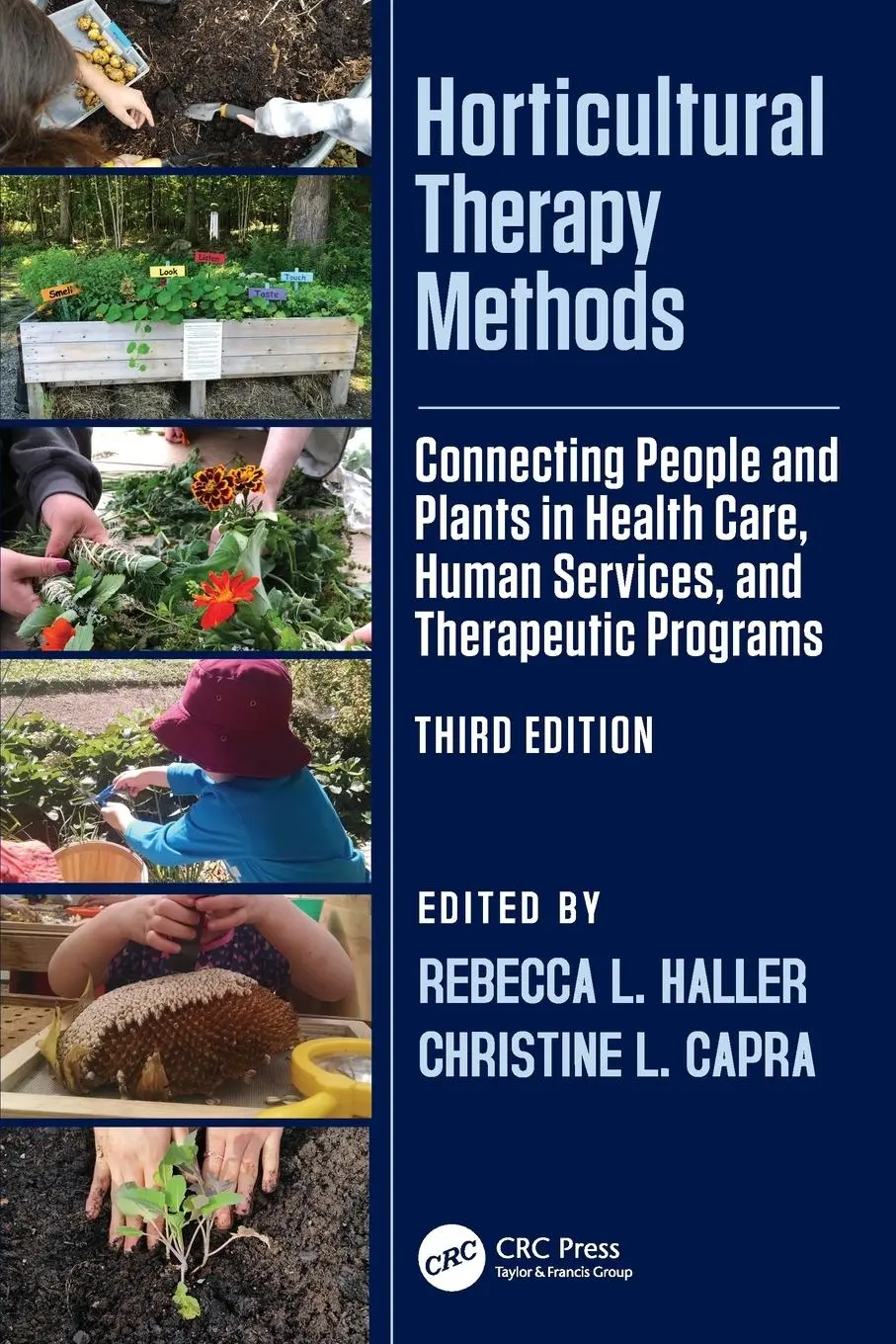 Cover: 9781032769622 | Horticultural Therapy Methods | Christine L. Capra (u. a.) | Buch