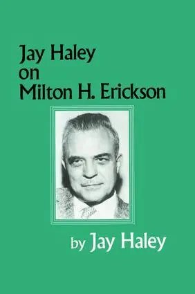 Cover: 9781138009622 | Jay Haley On Milton H. Erickson | Jay Haley | Taschenbuch | Englisch