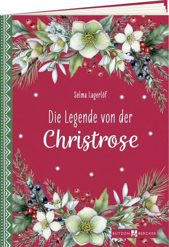 Cover: 9783766639622 | Die Legende von der Christrose | Selma Lagerlöf | Broschüre | geheftet