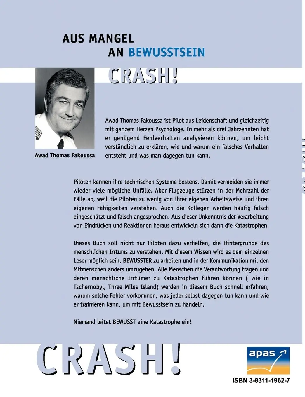 Rückseite: 9783831119622 | Aus Mangel an Bewusstsein: Crash! | Awad Thomas Fakoussa | Taschenbuch