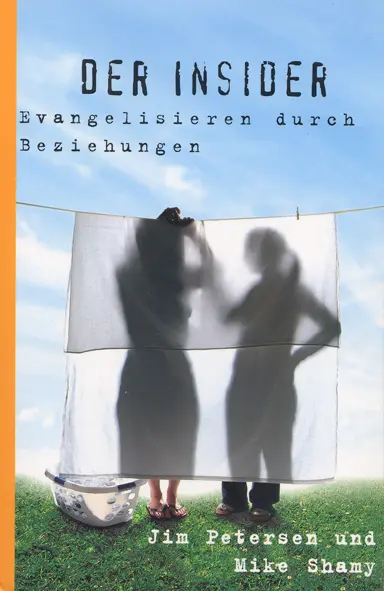 Cover: 9783893979622 | Der Insider | Evangelisieren durch Beziehungen | Petersen | Buch