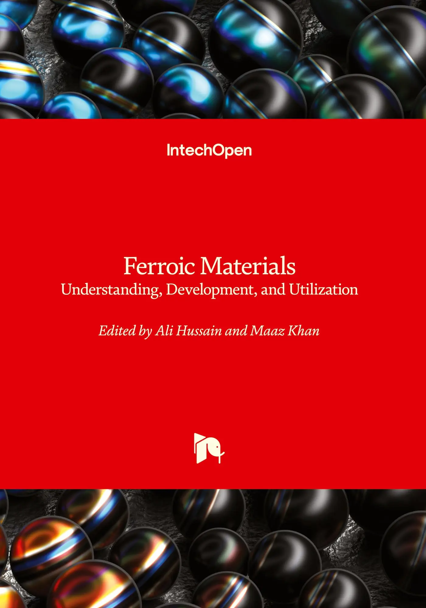 Cover: 9780850149722 | Ferroic Materials - Understanding, Development, and Utilization | Buch