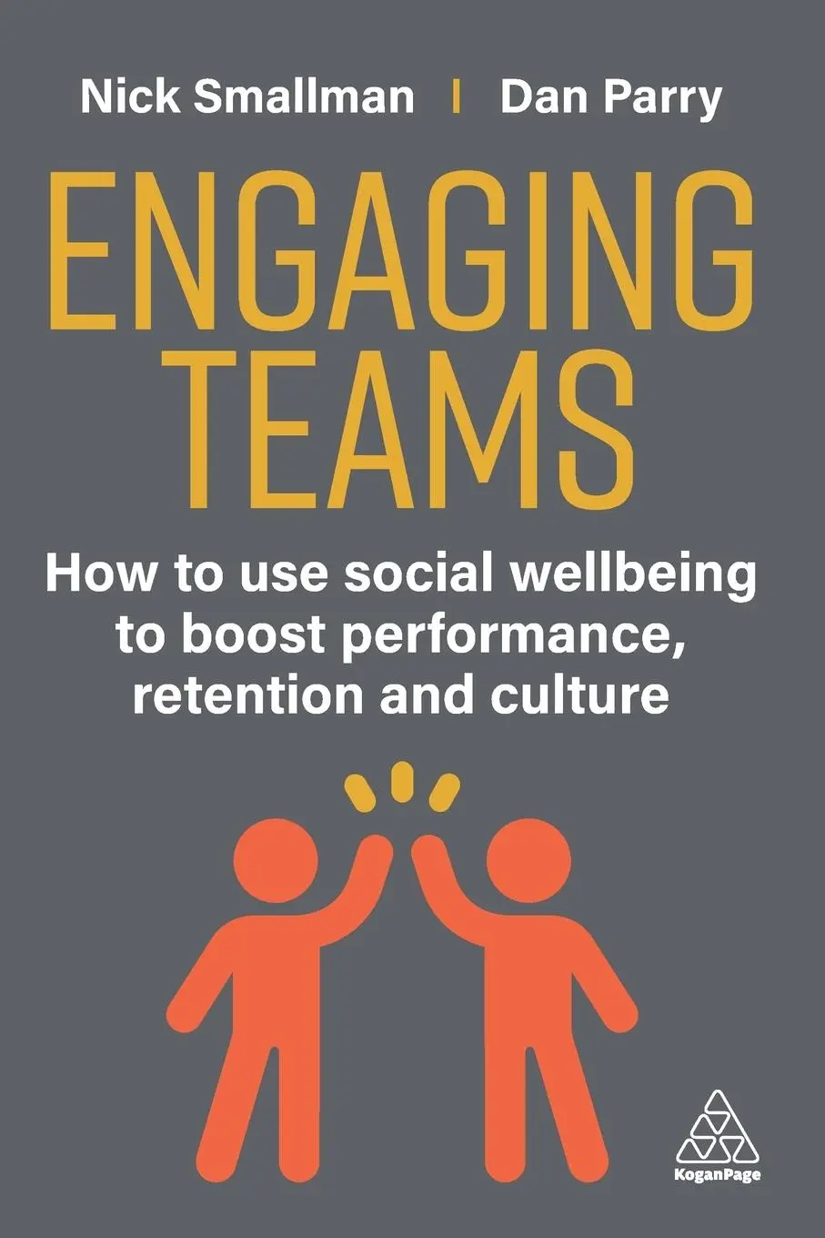 Cover: 9781398619722 | Engaging Teams | Nick Smallman (u. a.) | Taschenbuch | Englisch | 2025