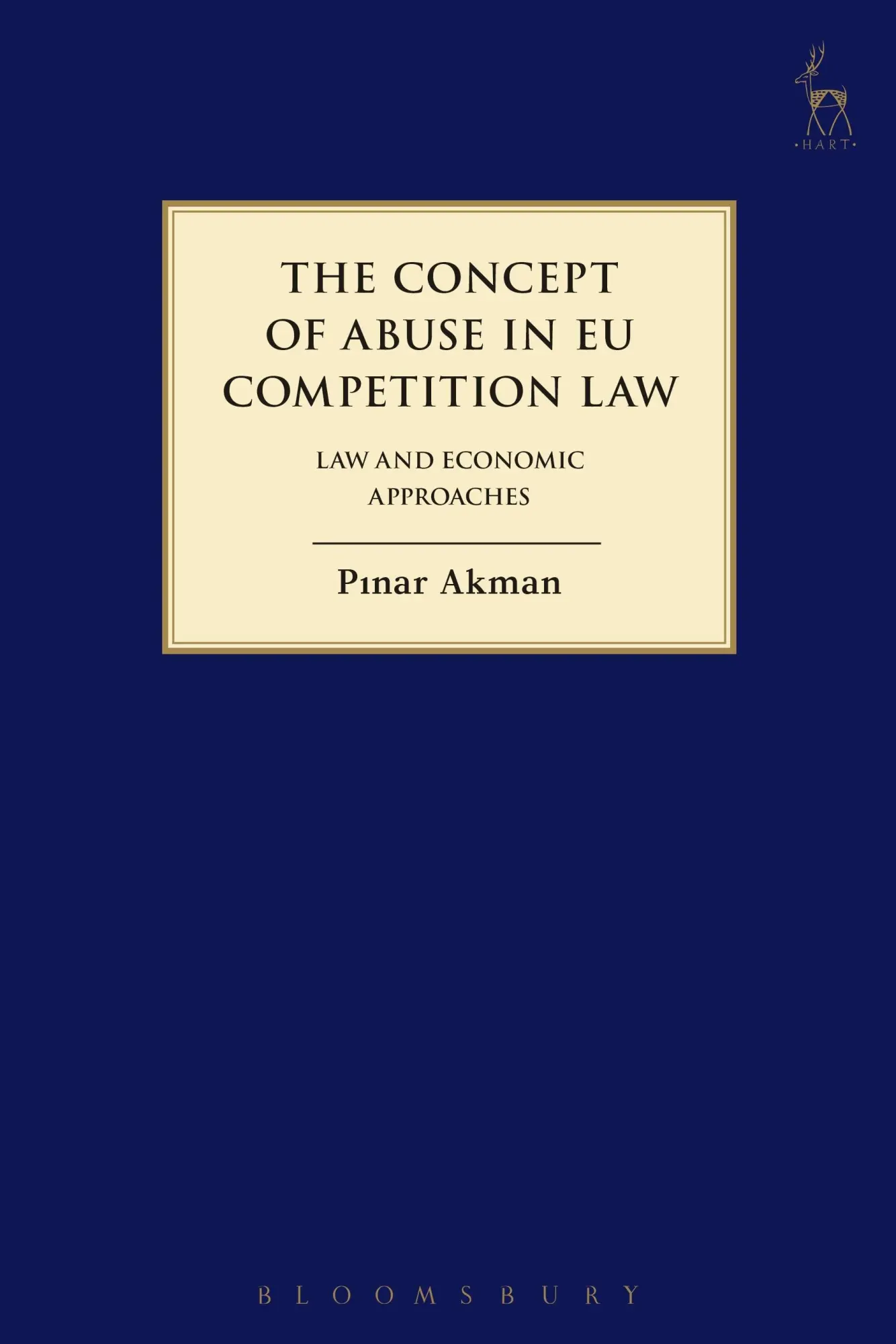 Cover: 9781849469722 | Concept of Abuse in Eu Competition Law | Law and Economic Approaches