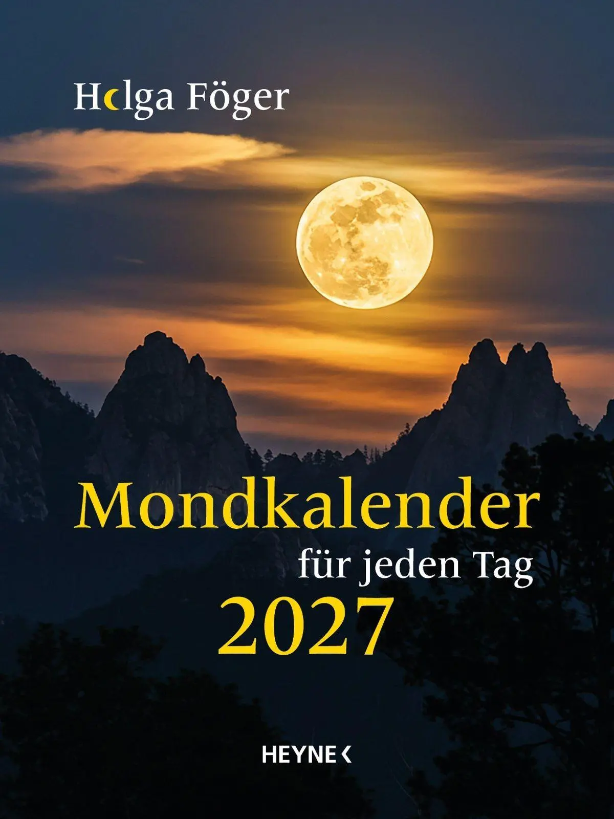 Cover: 9783453239722 | Mondkalender für jeden Tag 2027 | Helga Föger | Kalender | 400 S.