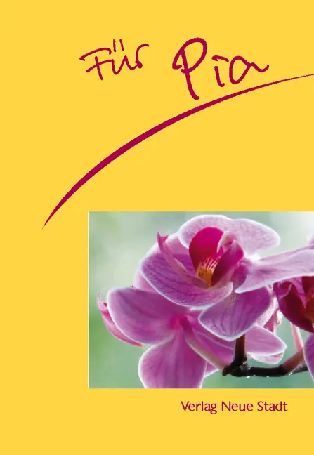 Cover: 9783879969722 | Für Pia | Stephan Schaefer | Broschüre | 16 S. | Deutsch | 2012