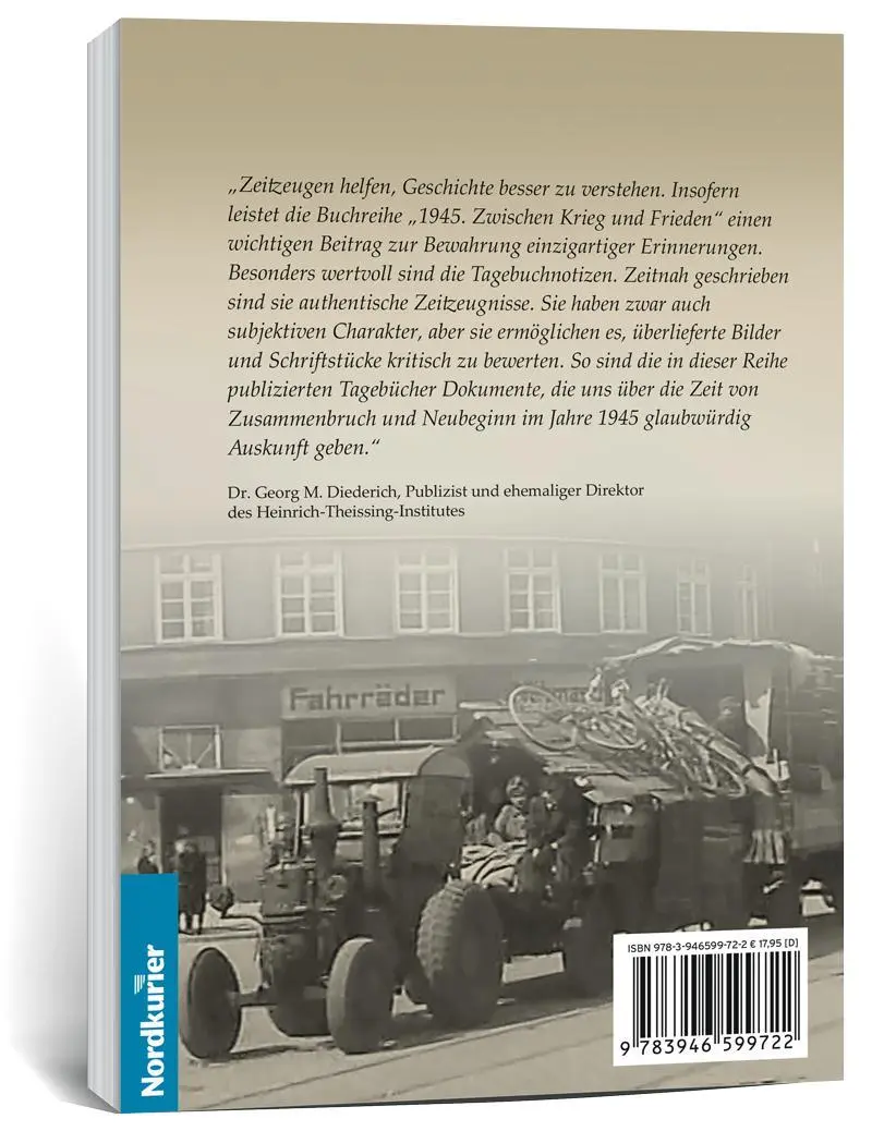 Rückseite: 9783946599722 | 1945. Zwischen Krieg und Frieden - Neunter Teil | Frank Wilhelm | Buch
