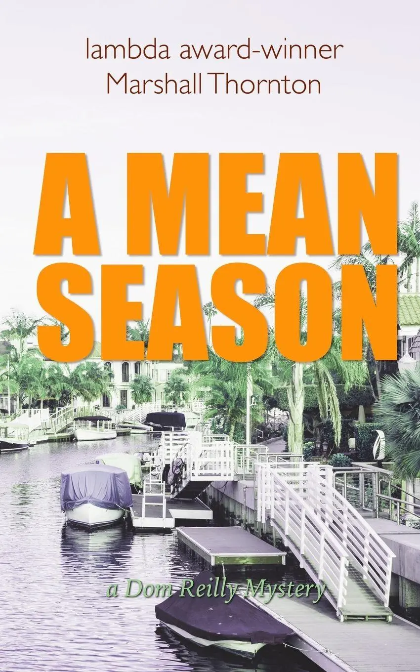 Cover: 9798990239722 | A Mean Season | Marshall Thornton | Taschenbuch | Englisch | 2024